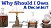Whiskey Decanter Why Should I Buy One Prestige Decanters